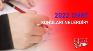 2024 DHBT-1 ve DHBT-2 Konuları Nelerdir?