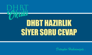 2026 DHBT Hazırlık Siyer Soru Cevap