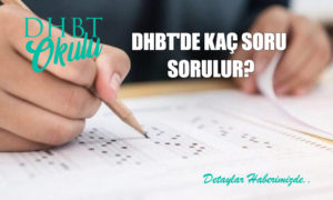 DHBT’de Kaç Soru Sorulur?
