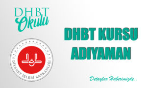 DHBT Kursu Adıyaman