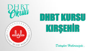 DHBT Kursu Kırşehir